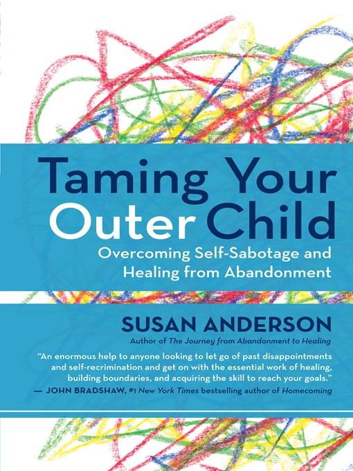 Title details for Taming Your Outer Child by Susan Anderson - Wait list